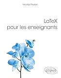 LaTeX pour les enseignants (Références sciences)...