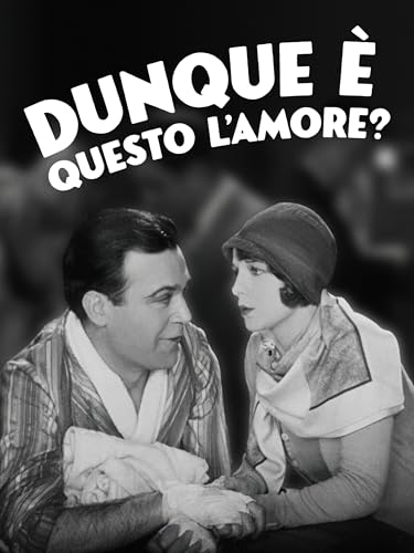 Dunque è questo l’amore?