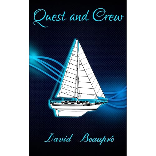 Quest and Crew (By David Beaupre) episode artwork