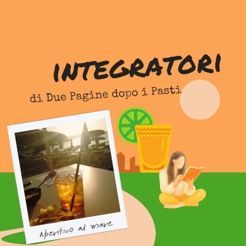 Integratori 01 - Aperitivo in spiaggia