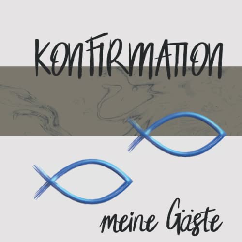Konfirmation Gästebuch: Ein tolles Geschenk zur Konfirmation und eine...