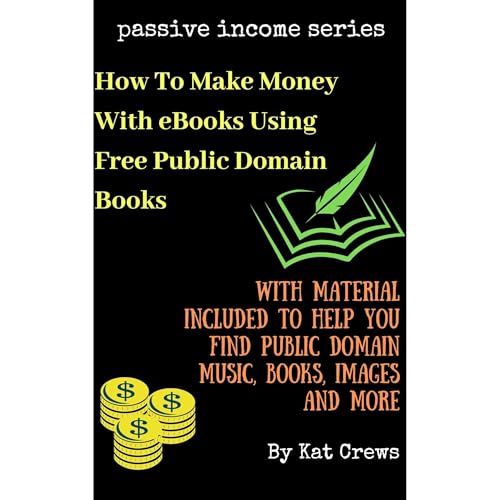 How To Make Money With eBooks Using Free Public Domain Books by Kat Crews episode artwork