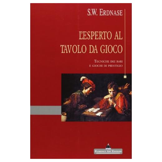 L'esperto al tavolo da gioco. Tecniche dei bari e giochi di prestigio. Ediz. illustrata