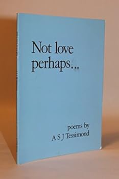 Paperback Not Love Perhaps.... Book