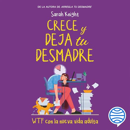Crece y deja tu desmadre | Sarah Knight episode artwork
