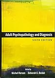 Adult Psychopathology and Diagnosis