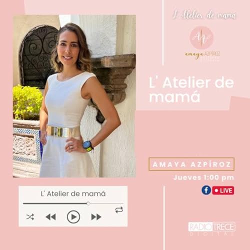 L'Atelier De Mam&aacute;⁠: Sanando tu ni&ntilde;o interior