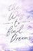 Cover zum Buch The way to find dreams: Sina & Aaron