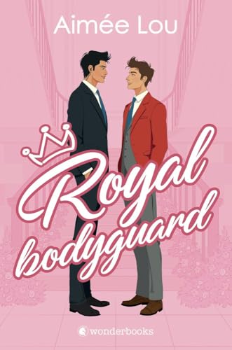 Royal Bodyguard (WonderLove)
