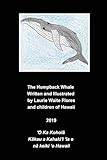 The Humpback Whale - Koholā