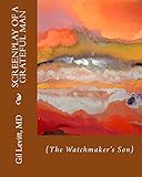 Screenplay of a Grateful Man