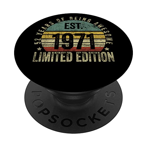 Vintage 52 Year Old Est 1971 Limited Edition 52nd Birthday PopSockets PopGrip Intercambiabile Vintage 52 Year Old Est 1971 Limited Edition 52nd Birthday PopSockets PopGrip Intercambiabile