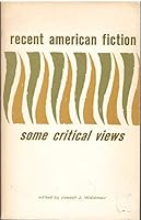 Recent American Fiction, Some Critical Views. 0395055040 Book Cover