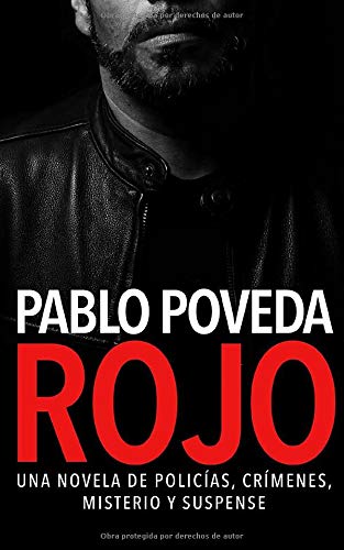 Rojo: Una novela de polic�as, cr�menes, misterio y suspense: Volume 1 (Detectives novela negra)