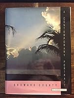 Broward County: A Contemporary Portrait 089865839X Book Cover