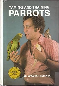 Hardcover Taming and Training Parrots Book