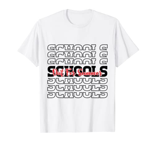 Last Day Of School School's Out For Summer Teacher Camiseta