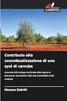 Contributo alla concettualizzazione di uno syal di carruba (Italian Edition) 6203889555 Book Cover