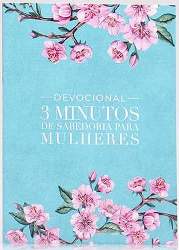 Devocional 3 minutos de sabedoria para mulheres - meu amado