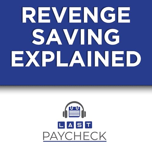 What is Revenge Saving - All You Need To Know cover art