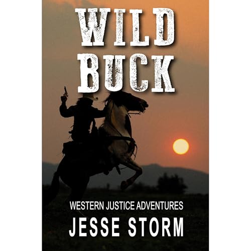 Wild Buck Audiolibro Por Jesse Storm arte de portada