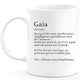 Mug Cadeau Gaia - définition Gaia - Cadeau prénom personnalisé Anniversaire Femme noël départ collègue - Céramique - Blanc - Céramique - Blanc