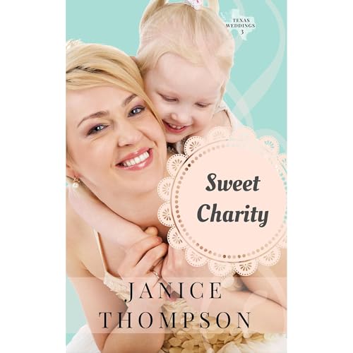 Sweet Charity Audiolibro Por Janice Thompson arte de portada