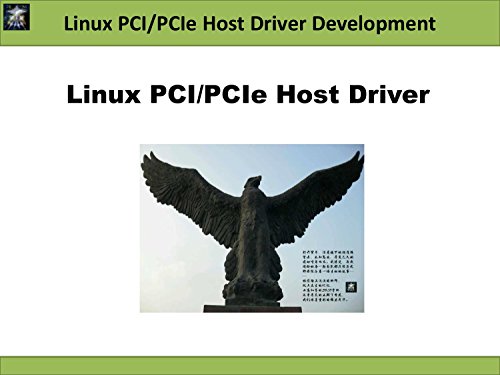 Linux PCI/PCIe Host Driver Development (Linux Driver Development)