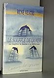  Le Souffle de la mer. Les dauphins, les baleines et la méditerranée