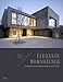 25 elegante Wohnhäuser: Ausgewählt von der Reiners Architektur-Stiftung - Reiners, Holger