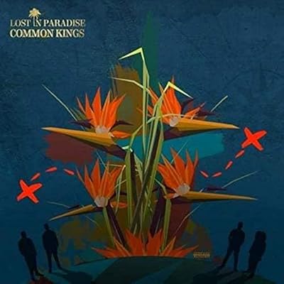 Lost in Paradise - Common King