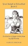 Your Swash Is Unbuckled: Book 2