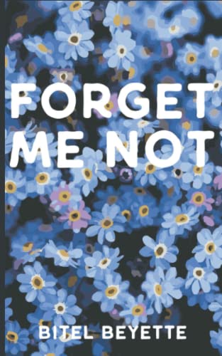  Forget Me Not