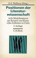 Positionen Der Literaturwissenschaft: Acht Modellanalysen Am Beispiel Von Kleists "Das Erdbeben In Chili" 3406305229 Book Cover
