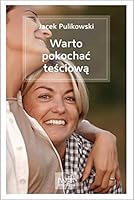 Warto pokochac tesciowa 8389282771 Book Cover