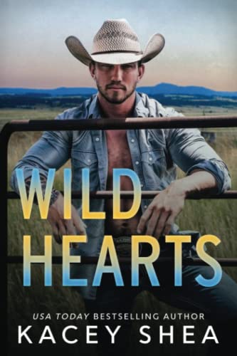 Wild Hearts: A second chance, small town, singl... 1956325085 Book Cover