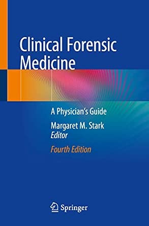 Clinical Forensic Medicine: A Physician's Guide Fourth Edition 2020 Edition-Wow! eBook
