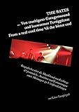 The Bates... Von trashigem Garagensound und lauwarmer Fertigpizza: From a real cool time 'til the bitter end: Biografisches über die Musikband aus ... sowie Meinungen zu Veröffentlichungen