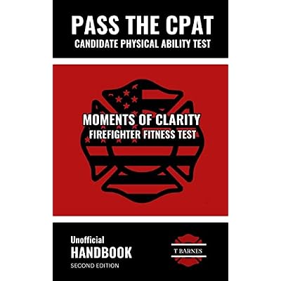 Moments of Clarity Firefighter Fitness Test