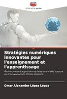 Stratégies numériques innovantes pour l'enseignement et l'apprentissage (French Edition) 6209004865 Book Cover