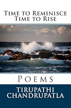 Paperback Time to Reminisce Time to Rise: Poems Book