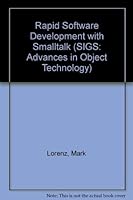 Rapid Software Development with SmallTalk 0134497376 Book Cover
