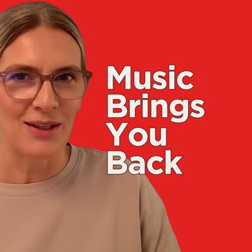 Music as a Key | The Song That Brings You Back