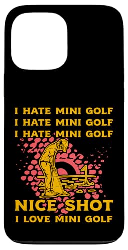 I love Mini Golf ���[���A ���p �t�@�~���[�S���t�@�[ �X�}�z�P�[�X iPhone 13 Pro Max �p