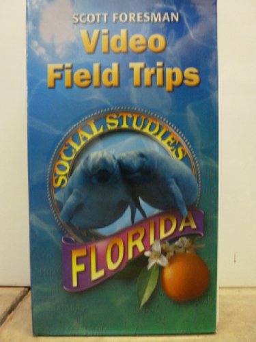 Scott Foresman Video Field Trips - Florida