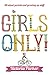 Girls Only!: All about periods and growing-up stuff