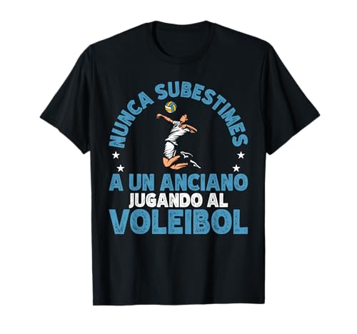 Voleibolista Un Anciano Jugando Al Voleibol Volleyball Camiseta