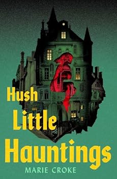 Paperback Hush Little Hauntings Book