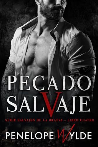 Pecado salvaje: Un romance mafioso oscuro (Salvajes de la bratva nº 4)
