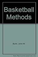 Basketball methods, B0054OKHPK Book Cover